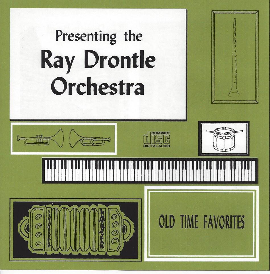 Ray Drontle Old Time Favorites - Click Image to Close